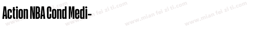 Action NBA Cond Medi字体转换